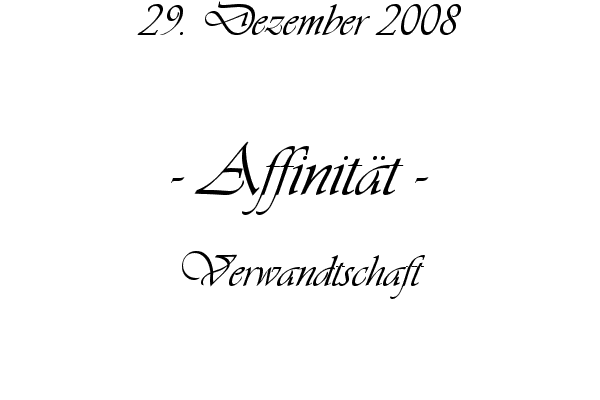 Affinit�t - Verwandtschaft