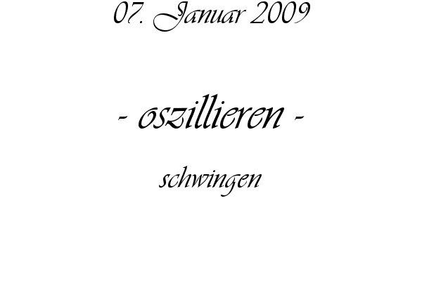 oszillieren - schwingen