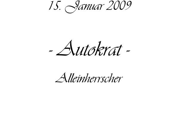 Autokrat - Alleinherrscher