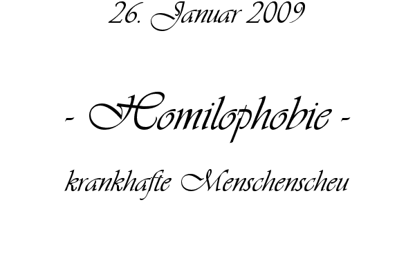 Homilophobie - krankhafte Menschenscheu