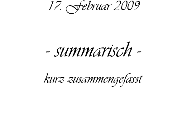 summarisch - kurz zusammengefasst