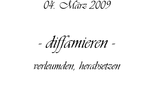 diffamieren - verleumden, herabsetzen