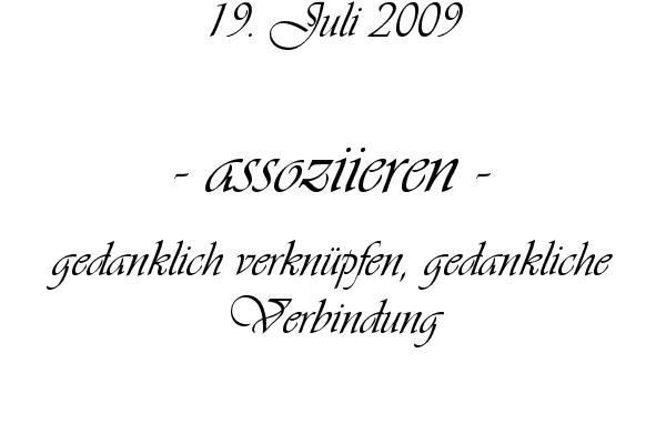 assoziieren - gedanklich verkn�pfen, gedankliche Verbindung
