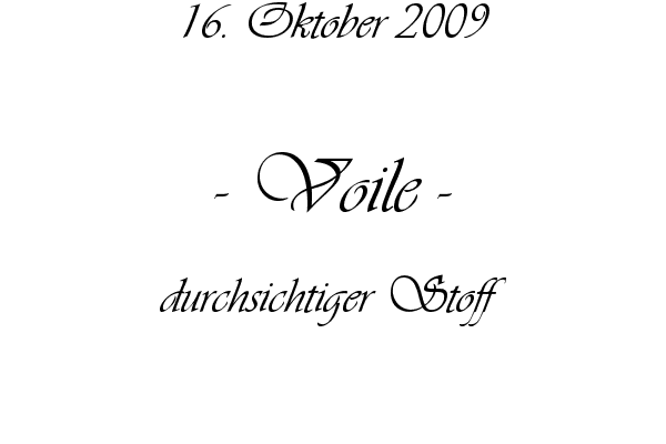Voile - durchsichtiger Stoff