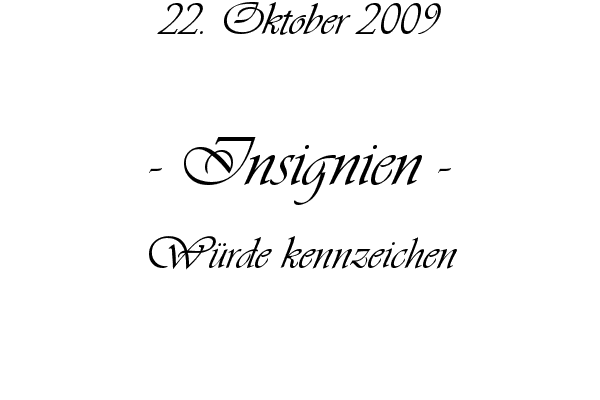 Insignien - W�rde kennzeichen