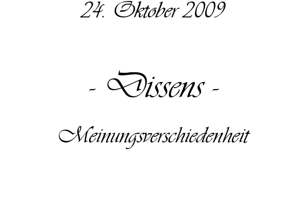 Dissens - Meinungsverschiedenheit