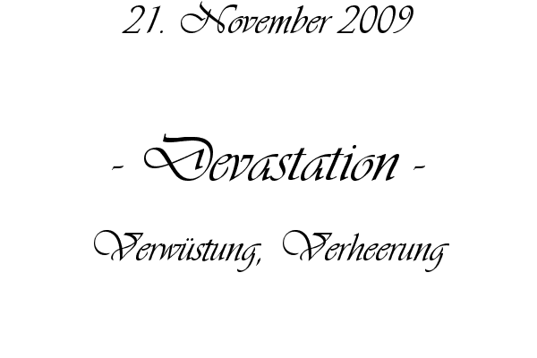 Devastation - Verw�stung, Verheerung