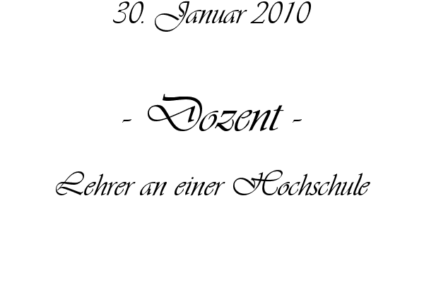 Dozent - Lehrer an einer Hochschule