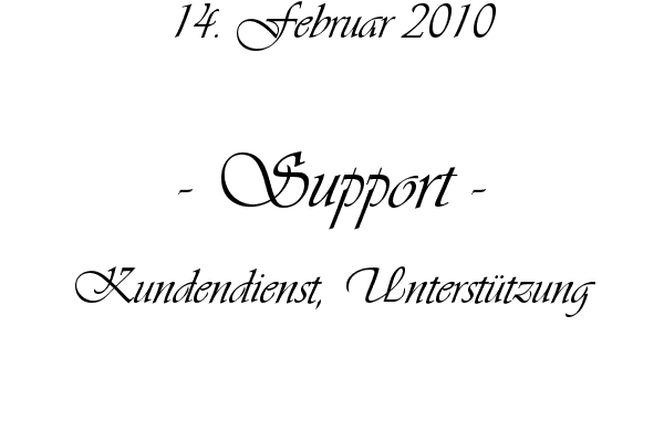Support - Kundendienst, Unterst�tzung
