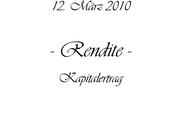 Rendite - Kapitalertrag