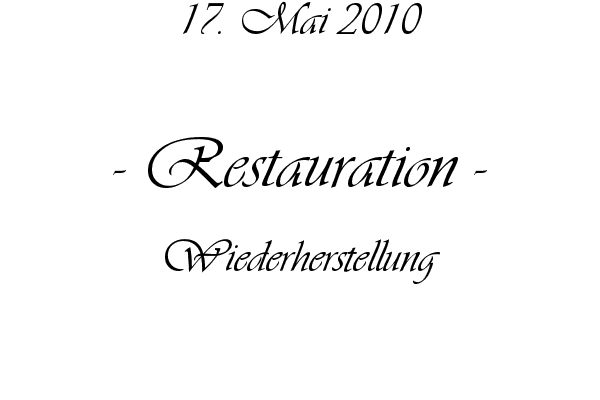 Restauration - Wiederherstellung
