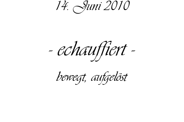 echauffiert - bewegt, aufgel�st