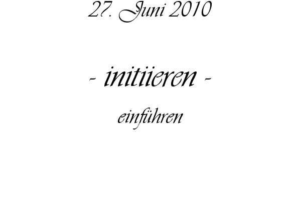 initiieren - einf�hren