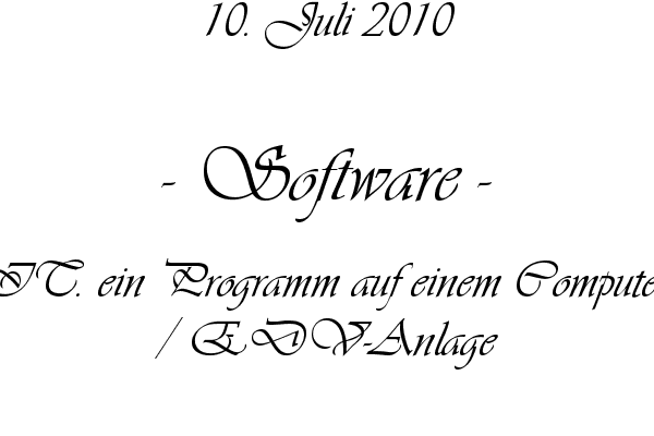 Software - IT. ein Programm auf einem Computer / EDV-Anlage