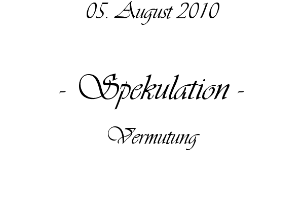 Spekulation - Vermutung