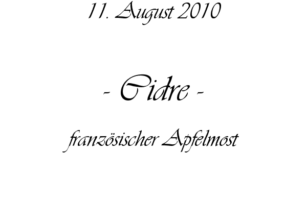 Cidre - franz�sischer Apfelmost