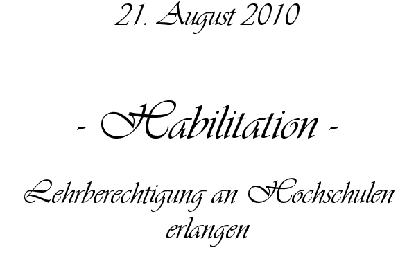 Habilitation - Lehrberechtigung an Hochschulen erlangen
