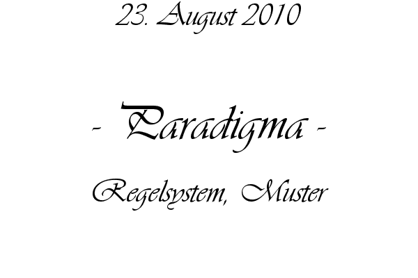 Paradigma - Regelsystem, Muster
