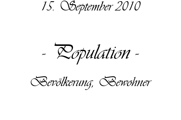 Population - Bev�lkerung, Bewohner