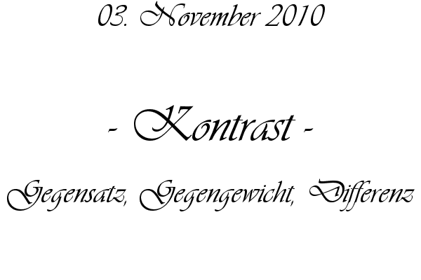 Kontrast - Gegensatz, Gegengewicht, Differenz