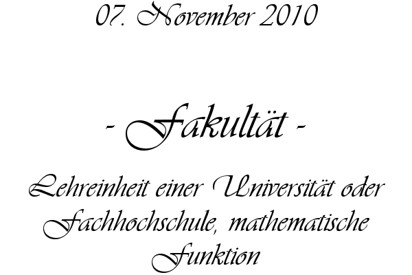 Fakult�t - Lehreinheit einer Universit�t oder Fachhochschule, mathematische Funktion