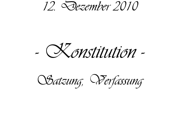 Konstitution - Satzung, Verfassung