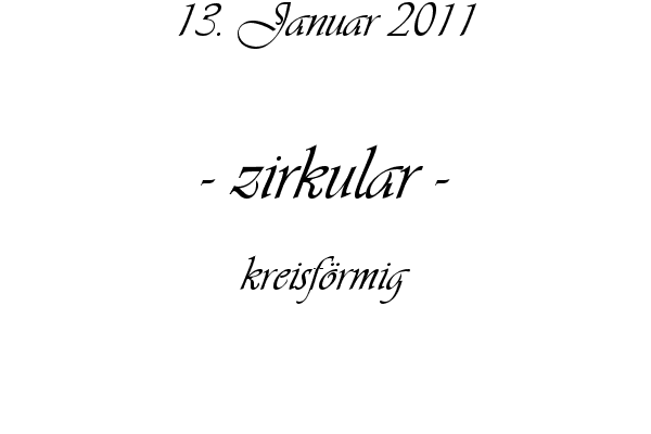 zirkular - kreisf�rmig
