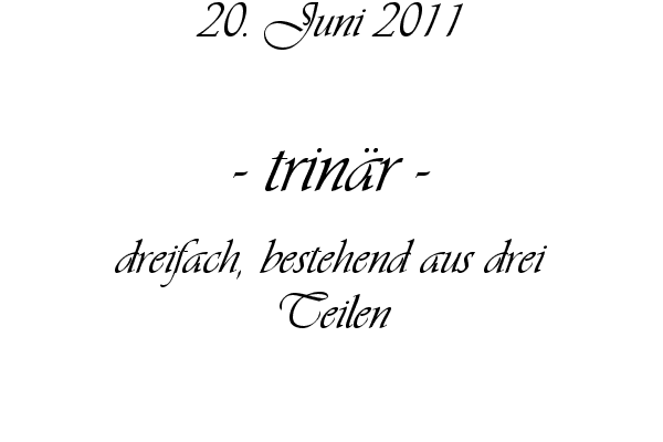trin�r - dreifach, bestehend aus drei Teilen