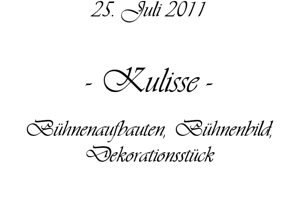 Kulisse - B�hnenaufbauten, B�hnenbild, Dekorationsst�ck