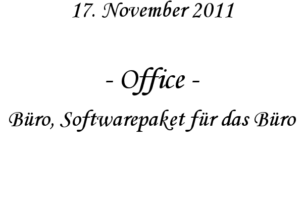 Office - B�ro, Softwarepaket f�r das B�ro