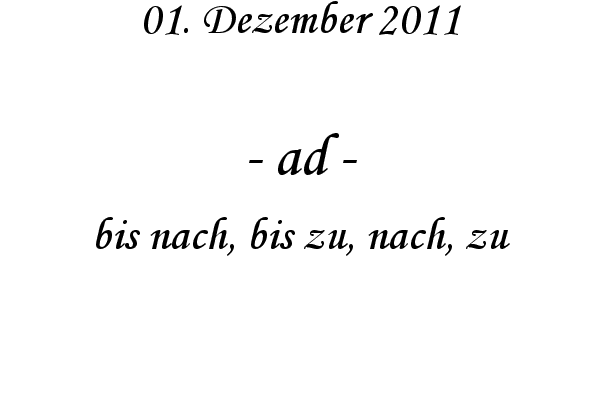 ad - bis nach, bis zu, nach, zu
