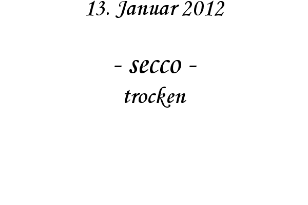 secco - trocken