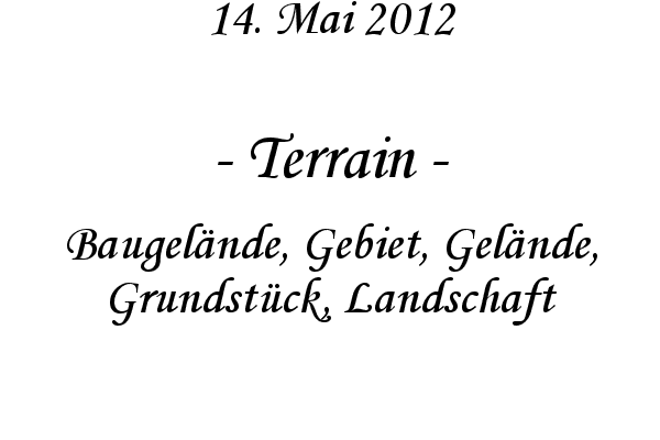 Terrain - Baugel�nde, Gebiet, Gel�nde, Grundst�ck, Landschaft
