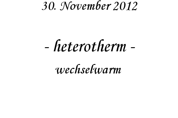 heterotherm - wechselwarm 