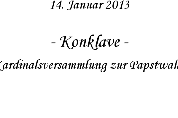 Konklave - Kardinalsversammlung zur Papstwahl