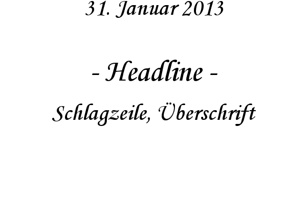 Headline - Schlagzeile, �berschrift