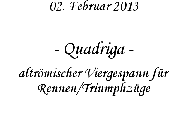 Quadriga - altr�mischer Viergespann f�r Rennen/Triumphz�ge