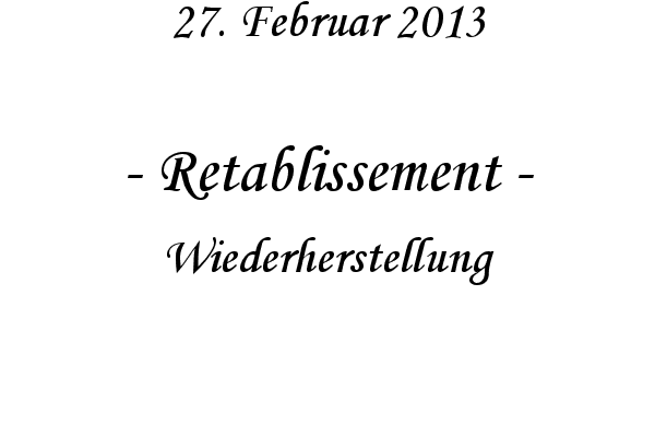 Retablissement - Wiederherstellung