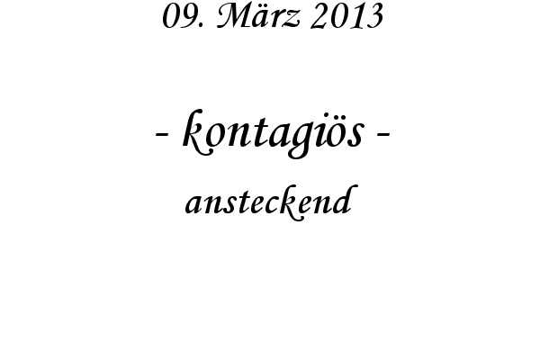 kontagi�s - ansteckend