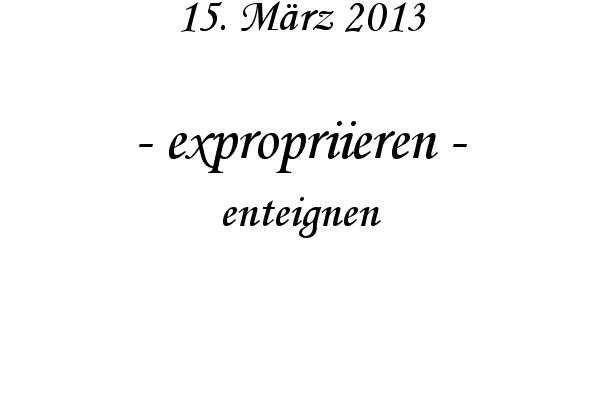 expropriieren - enteignen