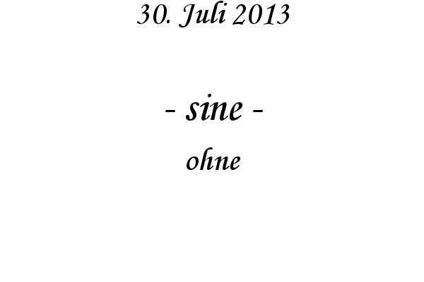 sine - ohne