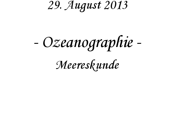Ozeanographie - Meereskunde