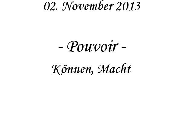 Pouvoir - K�nnen, Macht