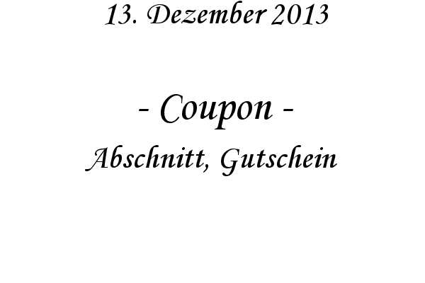 Coupon - Abschnitt, Gutschein