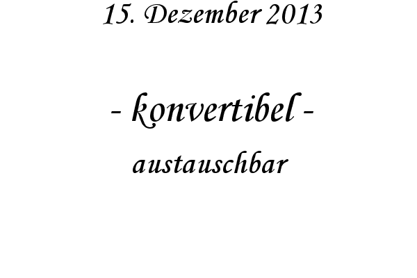 konvertibel - austauschbar