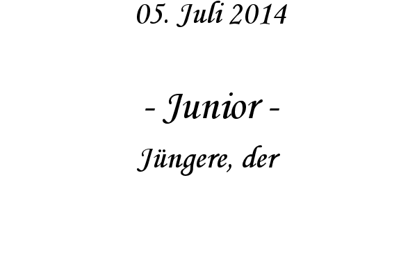 Junior - J�ngere, der