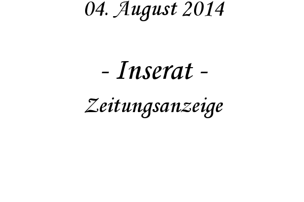 Inserat - Zeitungsanzeige
