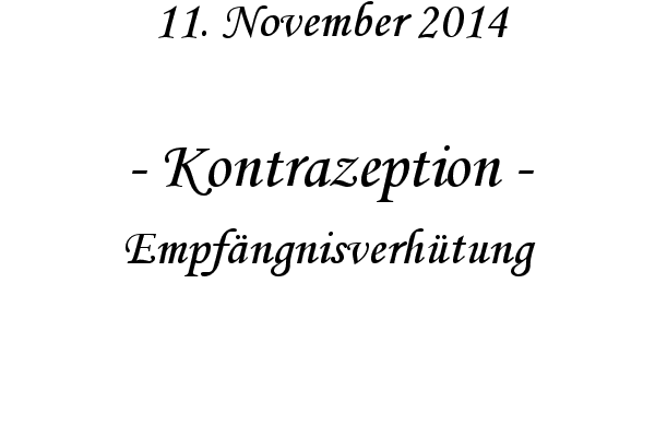 Kontrazeption - Empfngnisverhtung
