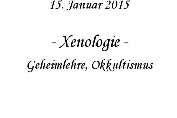 Xenologie - Geheimlehre, Okkultismus