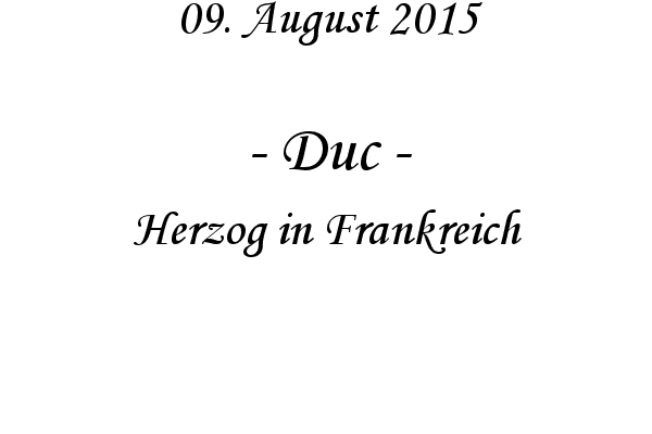 Duc - Herzog in Frankreich
